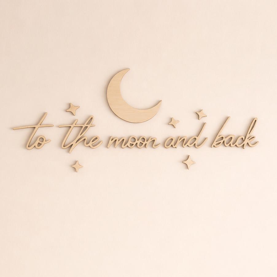 To the Moon and Back Wooden Wall Sign | Nursery Decor