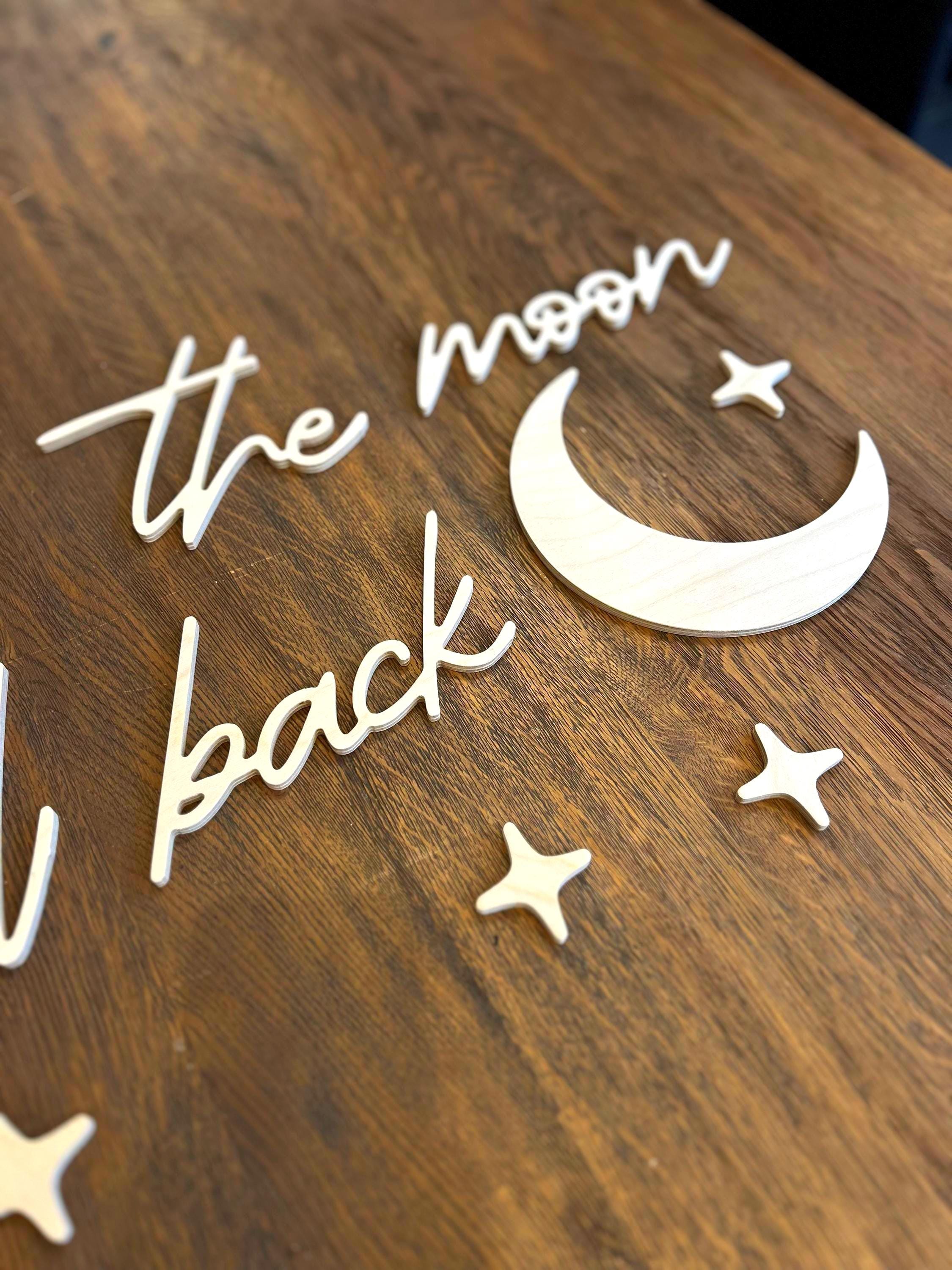 To the Moon and Back Wooden Wall Sign | Nursery Decor
